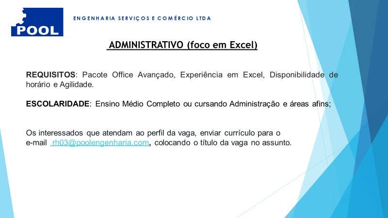 Empresa Pool Engenharia Deseja Contratar Auxiliar Administrativo Envie