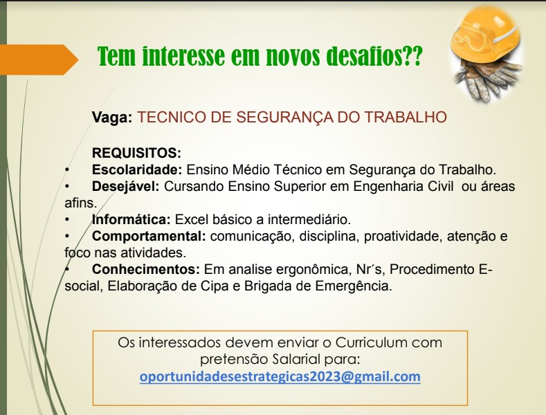 Empresa seleciona para vaga de Técnico em segurança do trabalho Envie