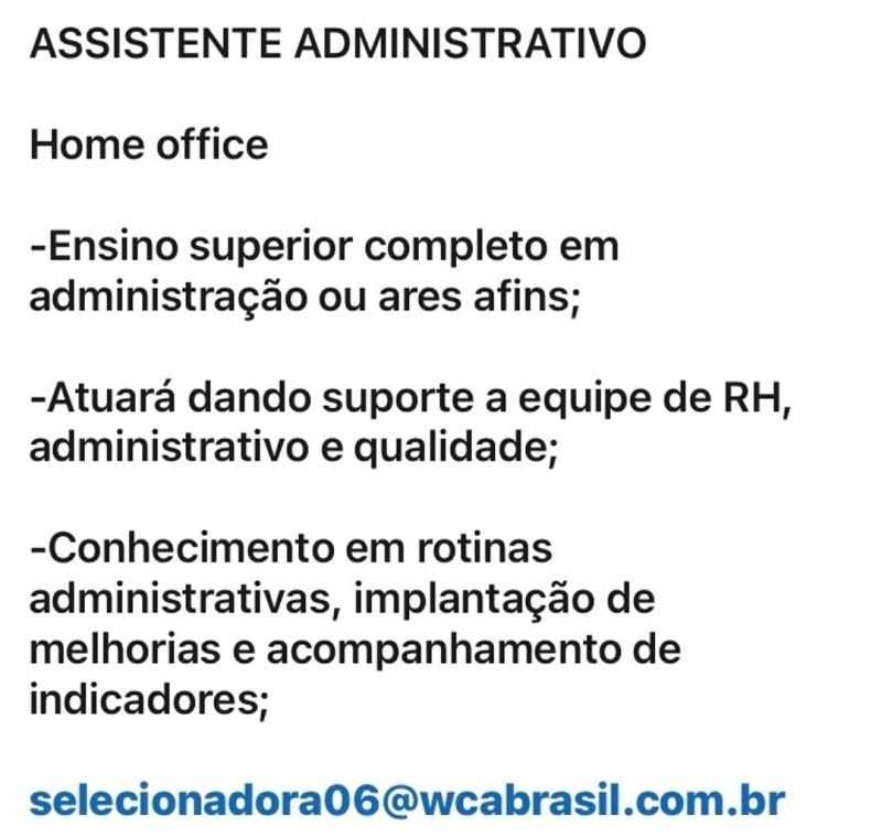 Empresa deseja contratar Assistente administrativo Envie seu currículo