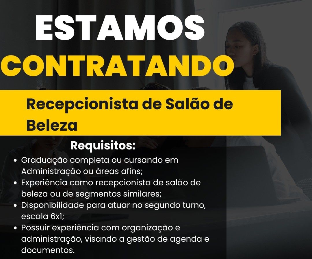 Empresa Deseja Contratar Recepcionista De Sal O De Beleza Envie Seu