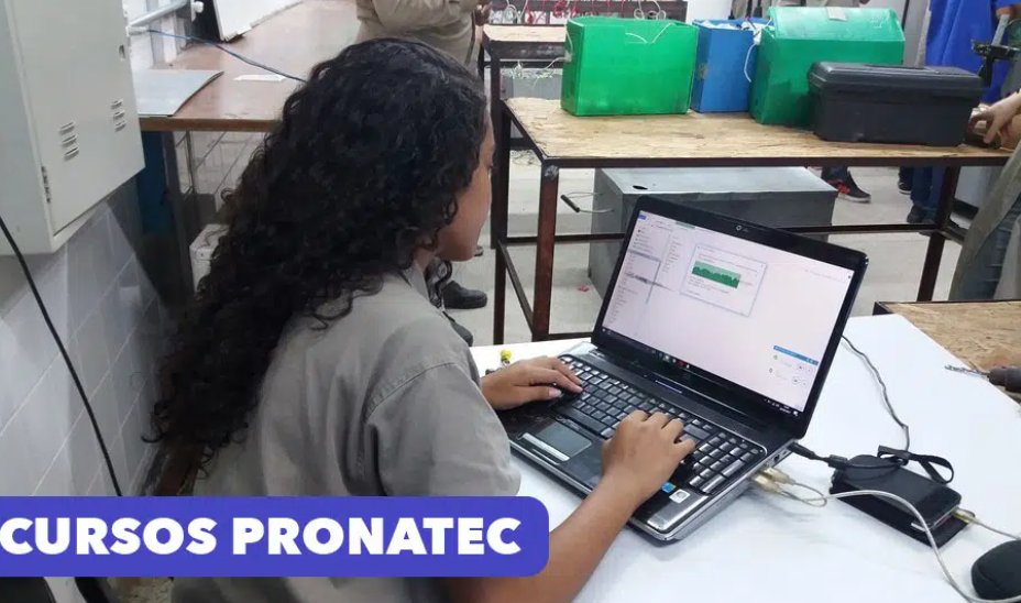 Cursos de formação Pronatec está com vagas com bolsas de até R Veja como