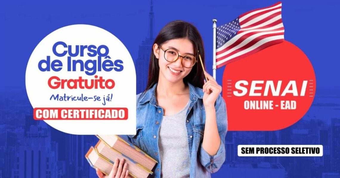 Quer fazer um curso de Inglês online no Senai DE GRAÇA? Senai oferece ...